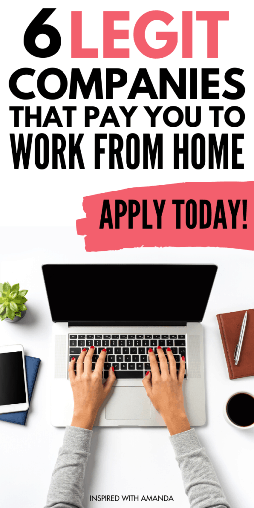 Six Legit Work From Home Companies
